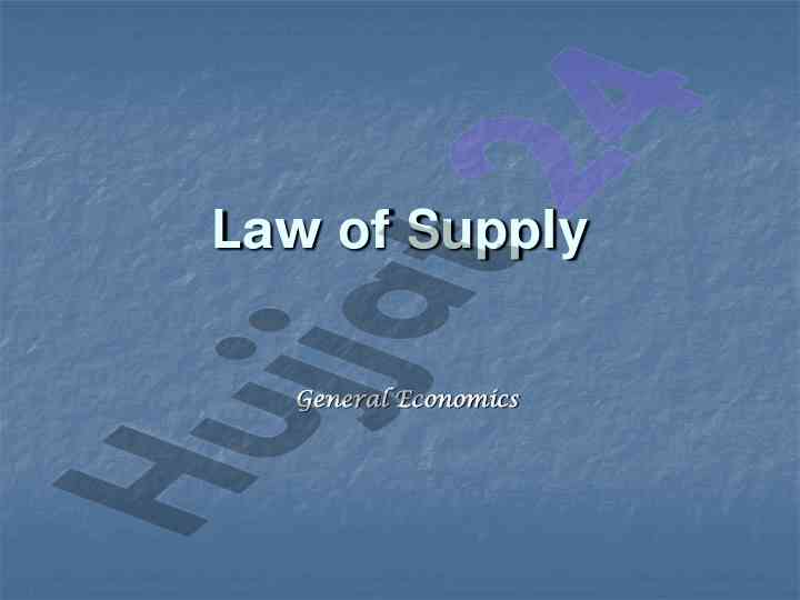 Law of supply in general economics