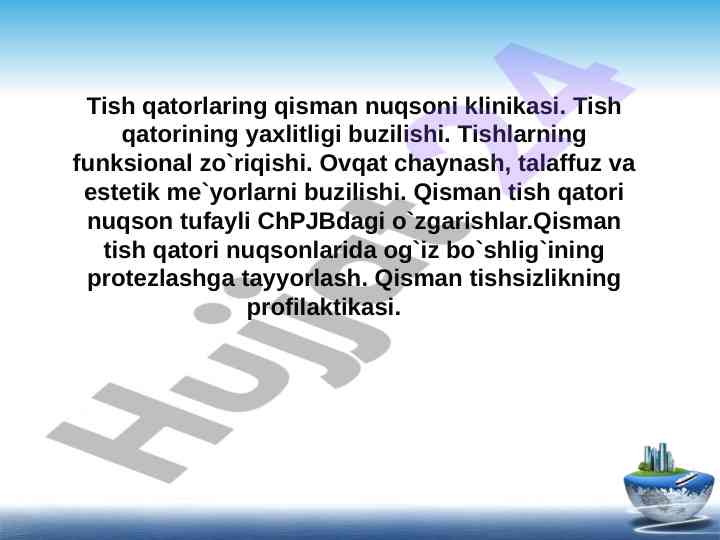 Qisman tish qatori nuqsonlarining klinikasi