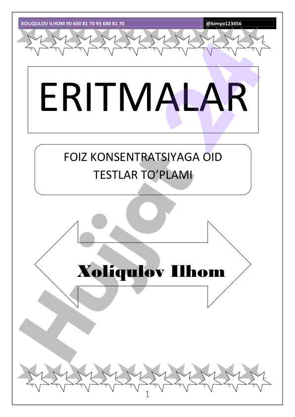 Eritmalar foiz konsentratsiyasiga oid testlar to'plami