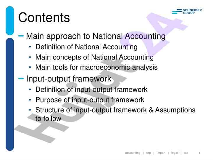 Main approach to national accounting insights