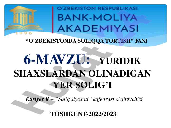 Yuridik shaxslardan olinadigan yer solig'i