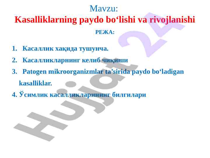 Kasalliklarning paydo bo'lishi va rivojlanishi