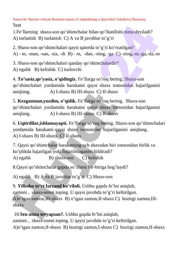 Shaxs-son qo'shimchalari bilan fe'llar testi