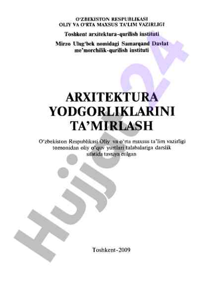 Arxitektura yodgorliklarini ta’mlash darsligi