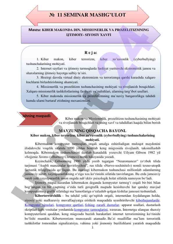Kiber makon va missionerlik tushunchasi rivojlanishi