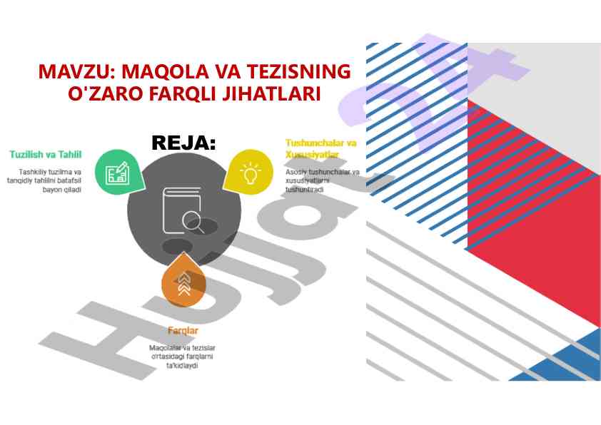 Maqola va tezisning o'zaro farqli jihatlari