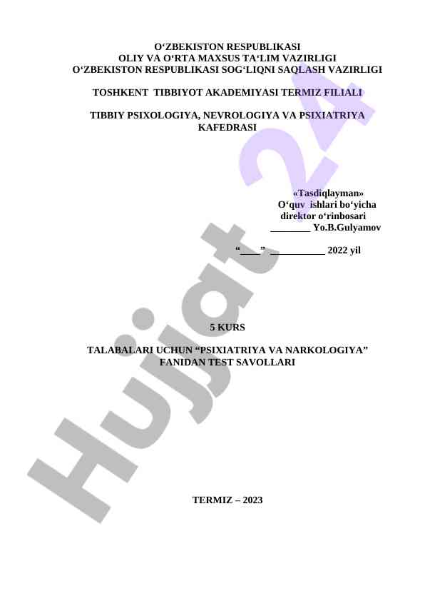 Psixiatrik va narkologik fanidan test savollari