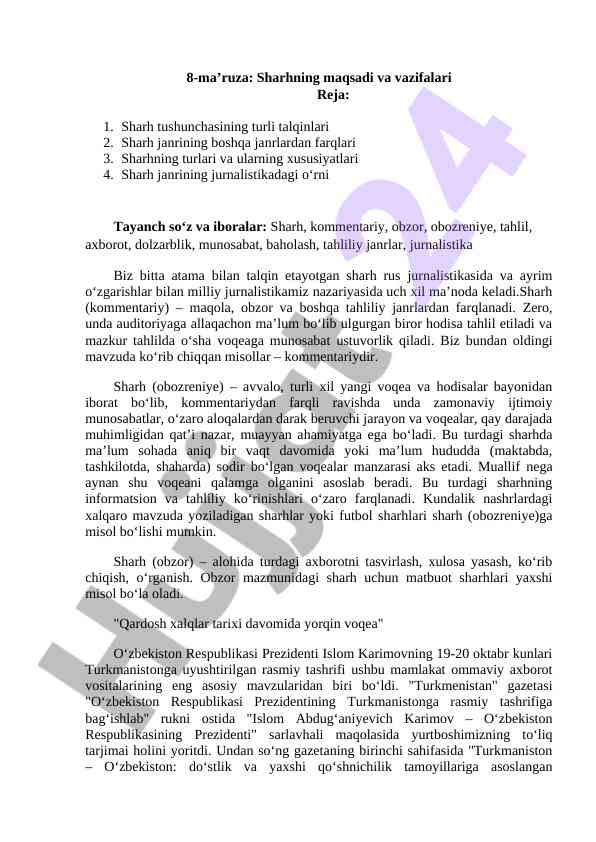 Sharh janri va uning turlari haqida ma'lumotlar