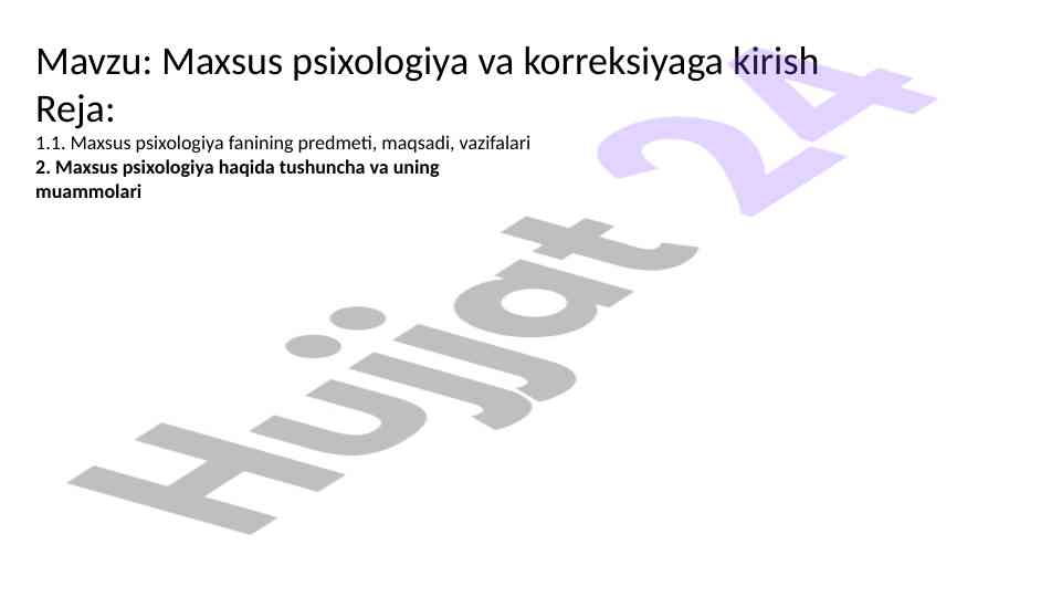 Maxsus psixologiya va korreksiyaga kirish