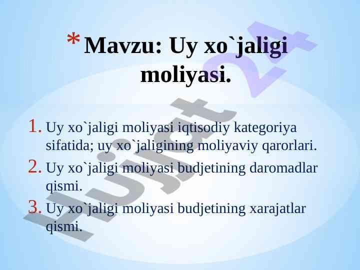 Uy xo'jaligi moliyasi iqtisodiy qat'iyliklari