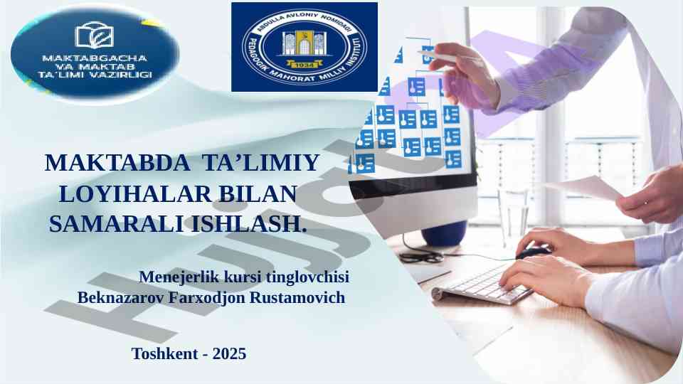 Maktabda taʼlimiy loyihalar bilan samarali ishlash
