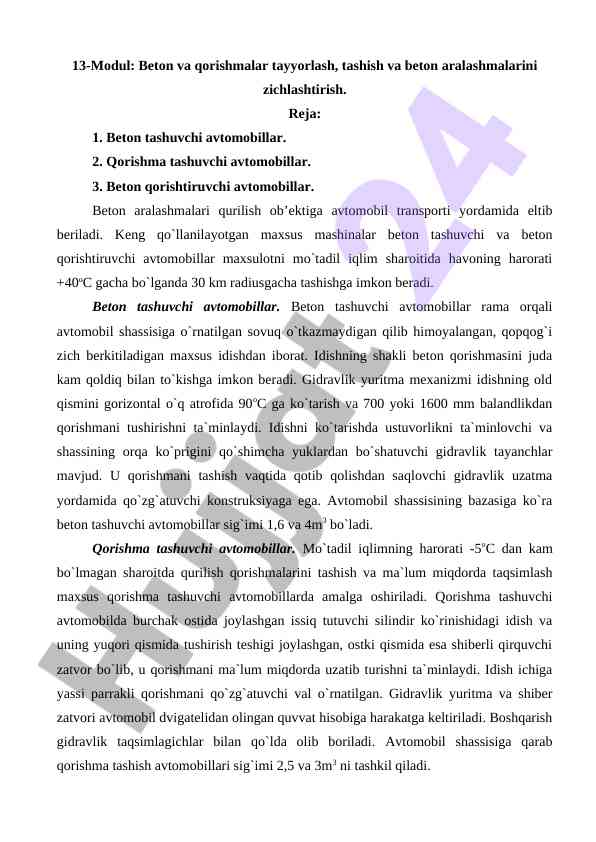 Beton va qorishmalar tashish texnologiyalari