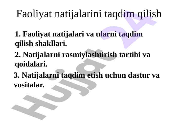 Faoliyat natijalarini taqdim qilish usullari