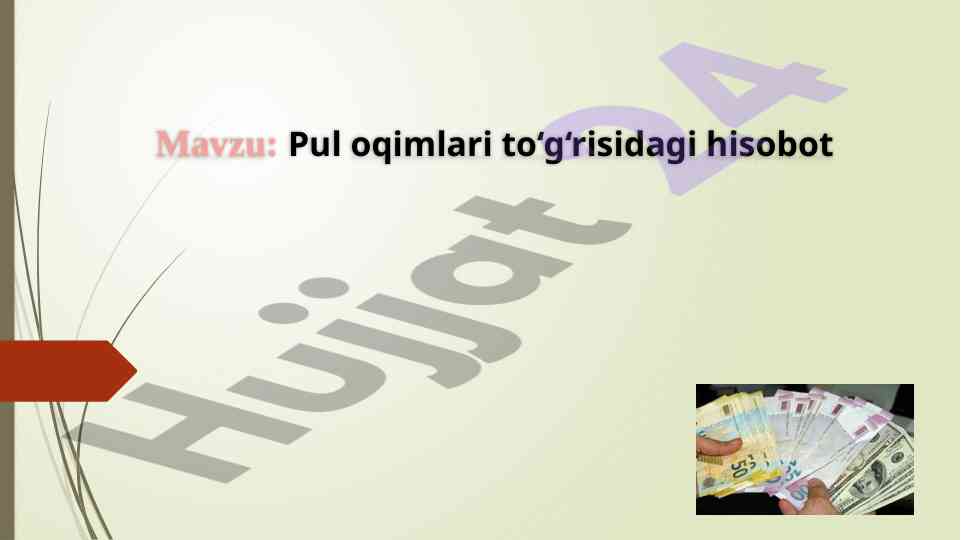 Pul oqimlari to‘g‘risidagi hisobot tahlili