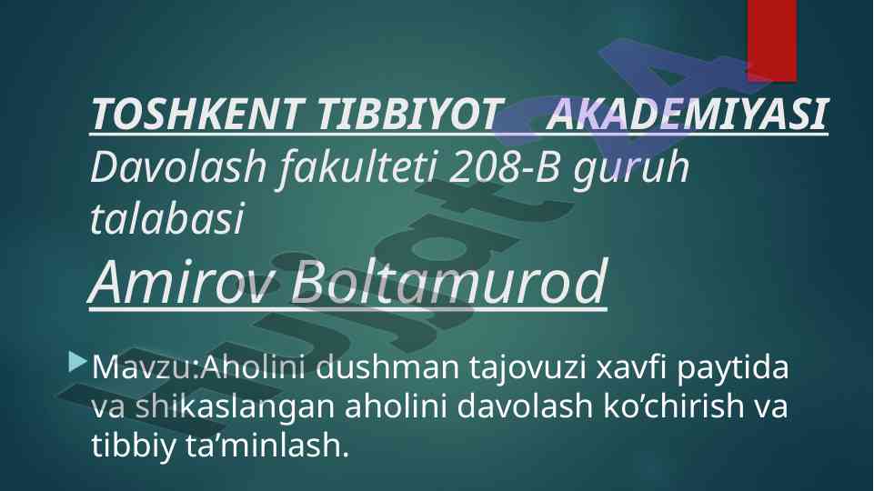 Aholini dushman tajovuzi xavfi va tibbiy ta'minlash