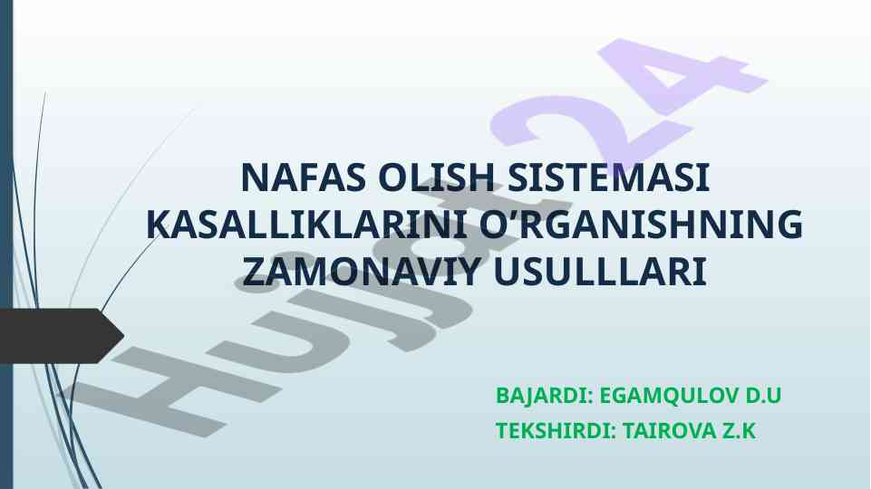 Nafas olish kasalliklarini o'rganish usullari