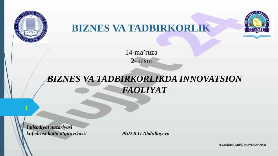 Biznes va tadbirkorlikda innovatsion faoliyat