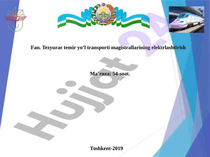 Tezyurar temir yo‘l transportining elektrlashtirilishi