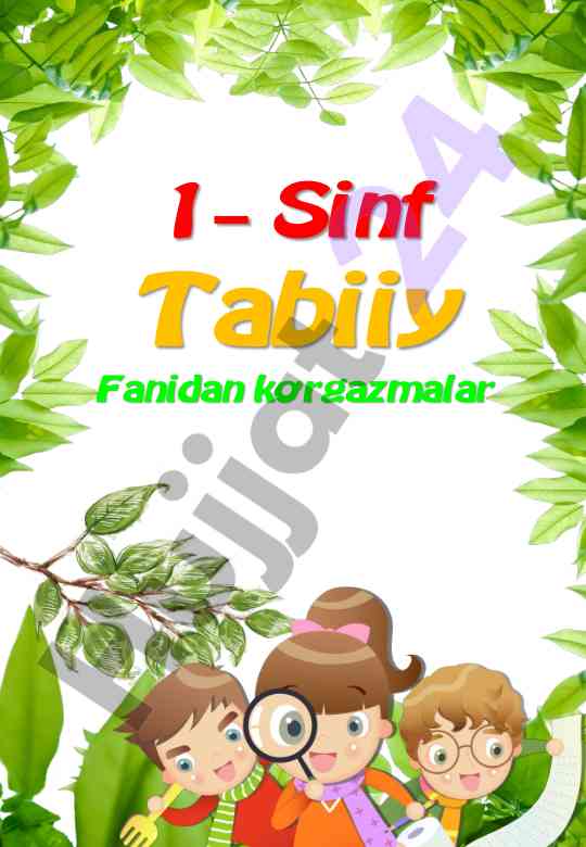1-sinf tabiiy fanidan ko’rgazmalar 2022-2023
