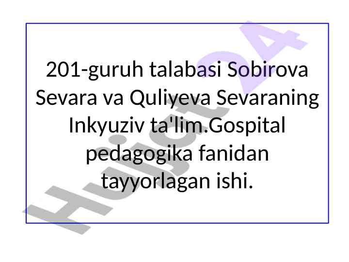 Inklyuziv ta'lim tizimidagi o'qituvchi vazifalari