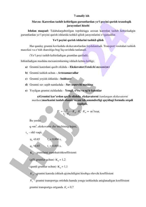 Yo‘l poyini qurish texnologik jarayonlari hisobi