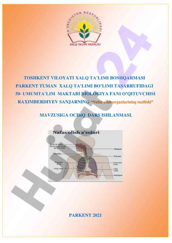 Nafas olish organlarining tuzilishi ochiq dars ishlanmasi