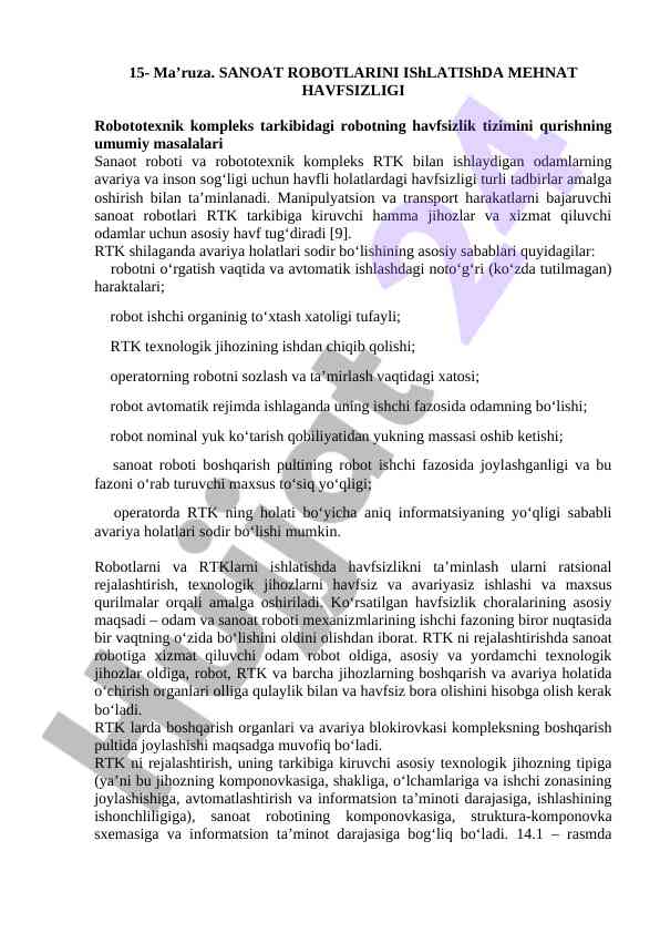 Sanoat robotlarida mehnat havfsizligi masalalari
