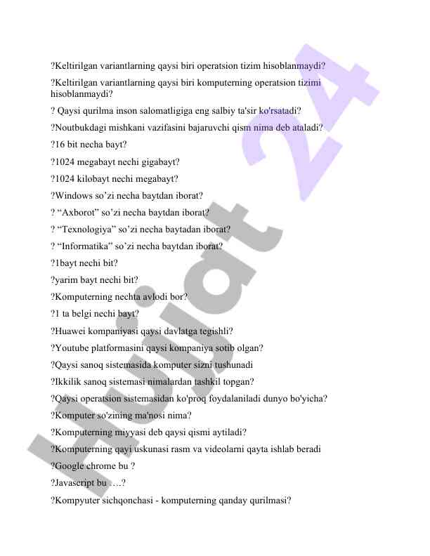Kompyuter fanlari bo'yicha test savollari