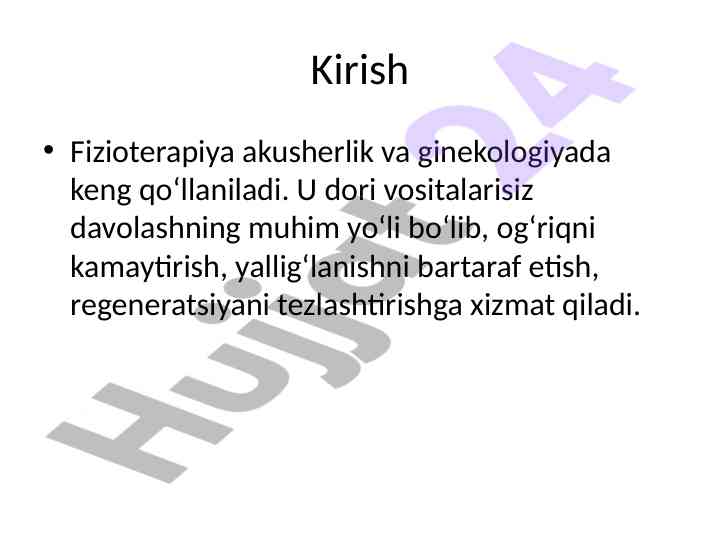 Fizioterapiya: akusherlik va ginekologiyada qo‘llanilishi