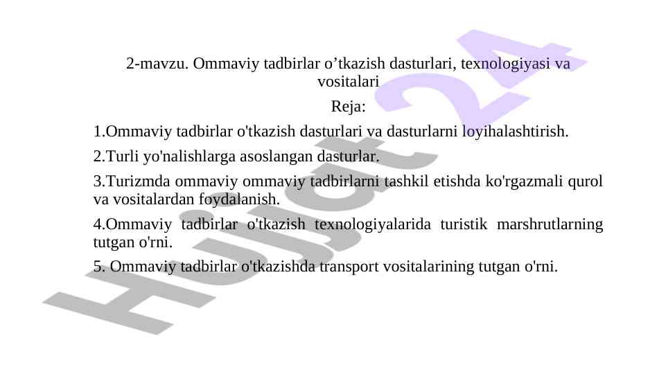 Ommaviy tadbirlar o’tkazishda texnologiyalar va vositalar