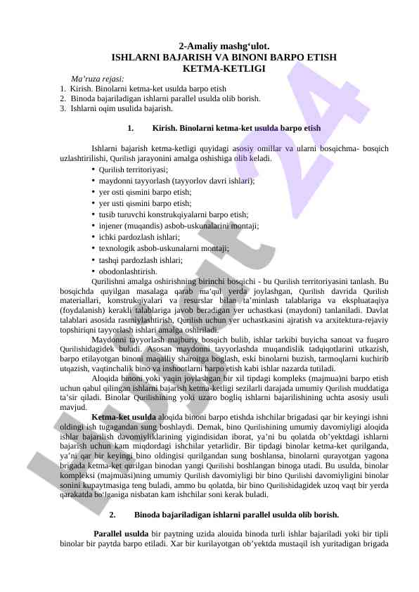 Ishlarni bajirish va binoni barpo etish ketma-ketligi