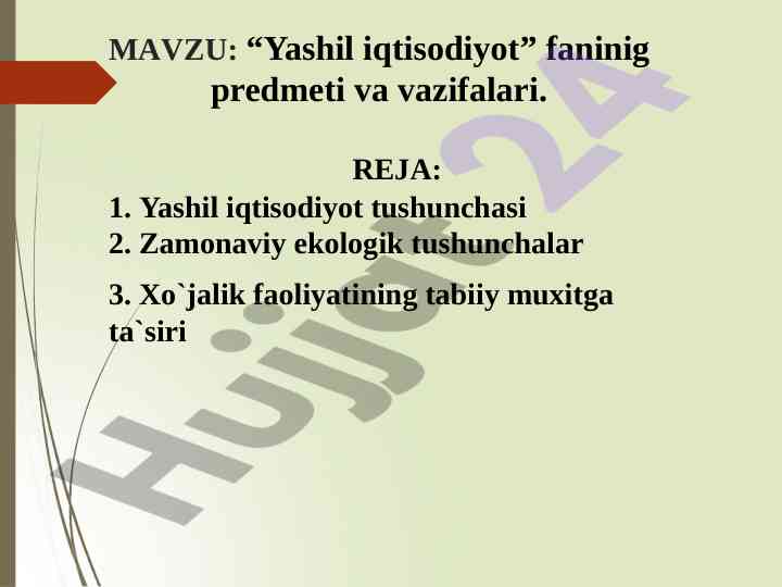 Yashil iqtisodiyot tushunchasi va vazifalari