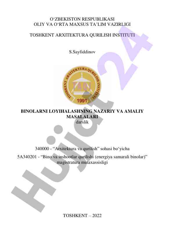 Binolarni loyihalashning nazariy va amaliy masalalari