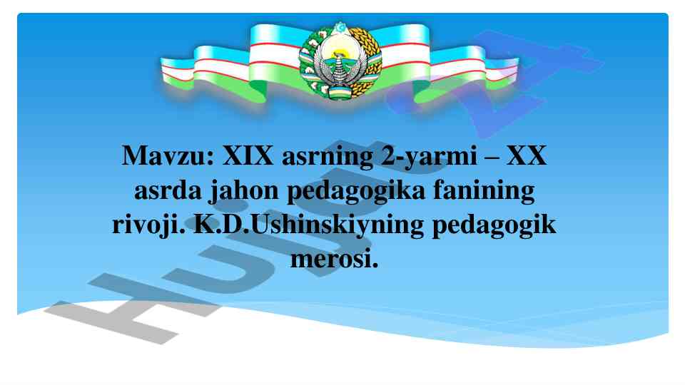 Jahon pedagogika fanining rivoji xix asrda