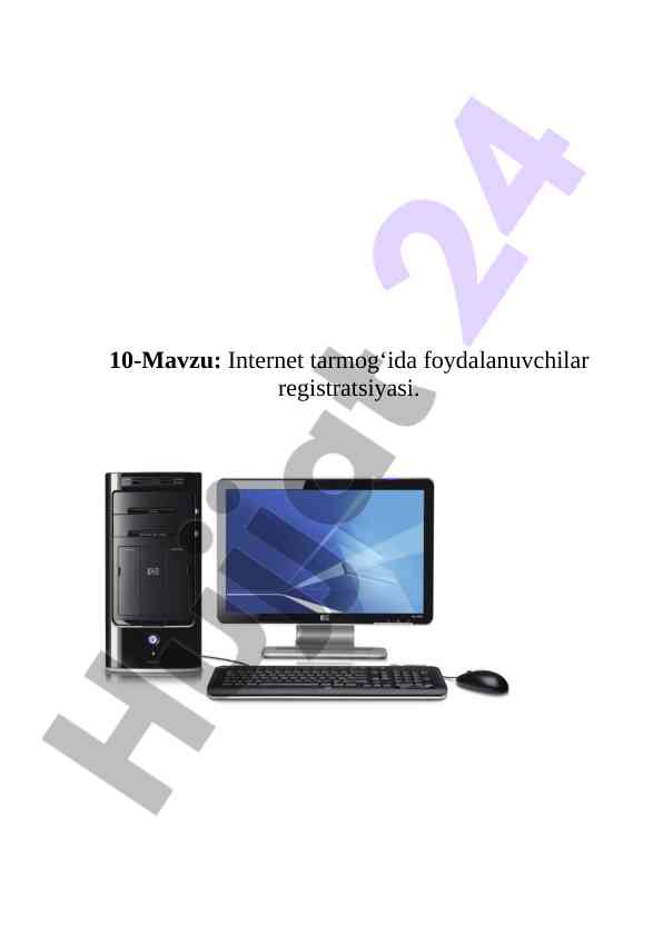 Internet tarmog‘ida foydalanuvchilar registratsiyasi