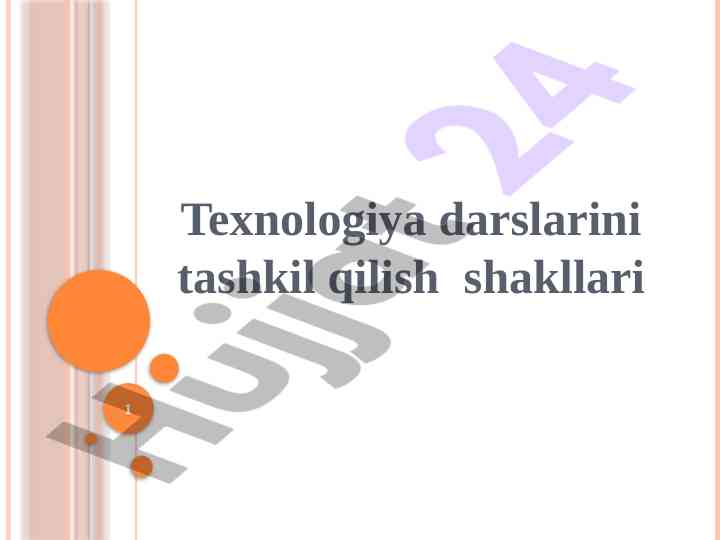 Texnologiya darslarini tashkil qilish shakllari