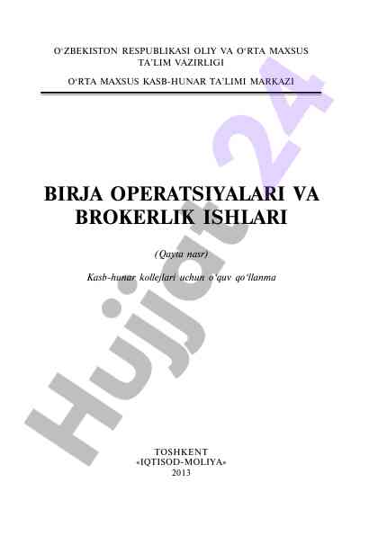 Birja operatsiyalari va brokerlik ishlari qo‘llanmasi