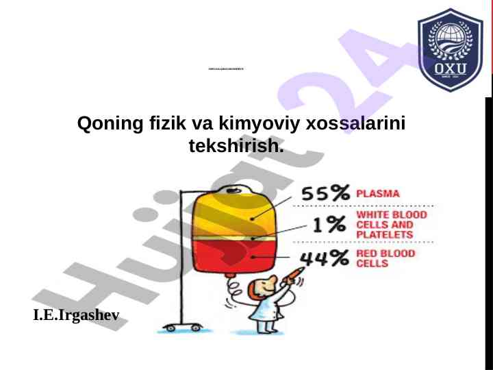 Qonning fizik va kimyoviy xossalarini tekshirish
