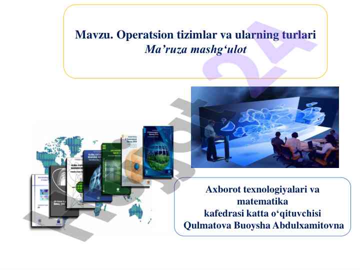 Operatsion tizimlar va ularning turlari