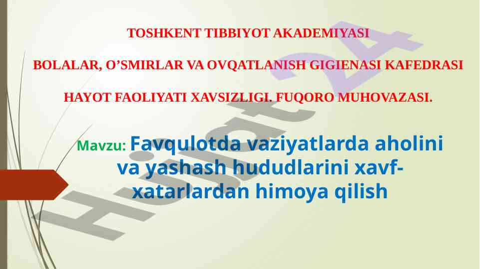 Favqulotda vaziyatlarda aholini himoya qilish