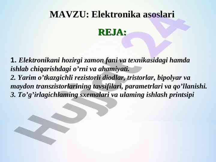 Elektronika asoslari va uning amaliy qo‘llanishi