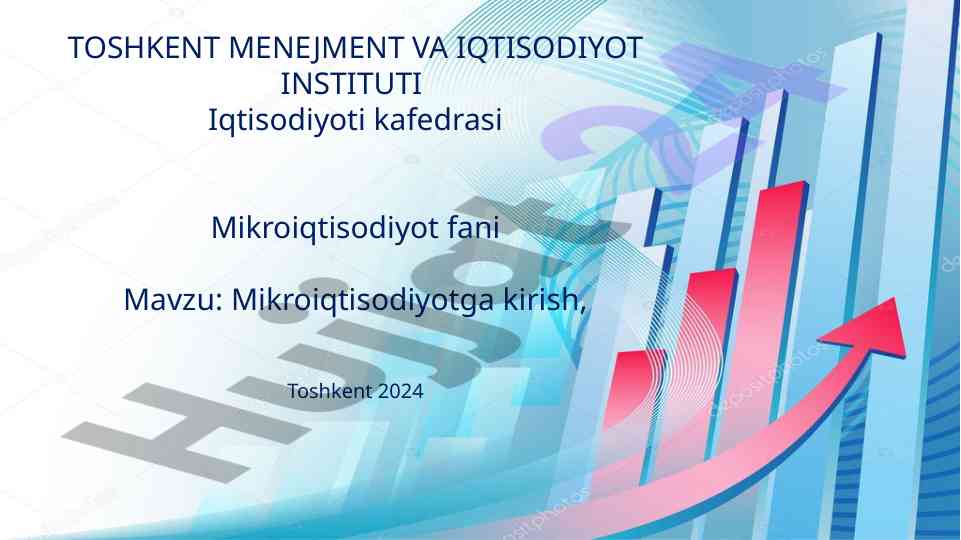 Mikroiqtisodiyotga kirish mavzusi rejasi 2024