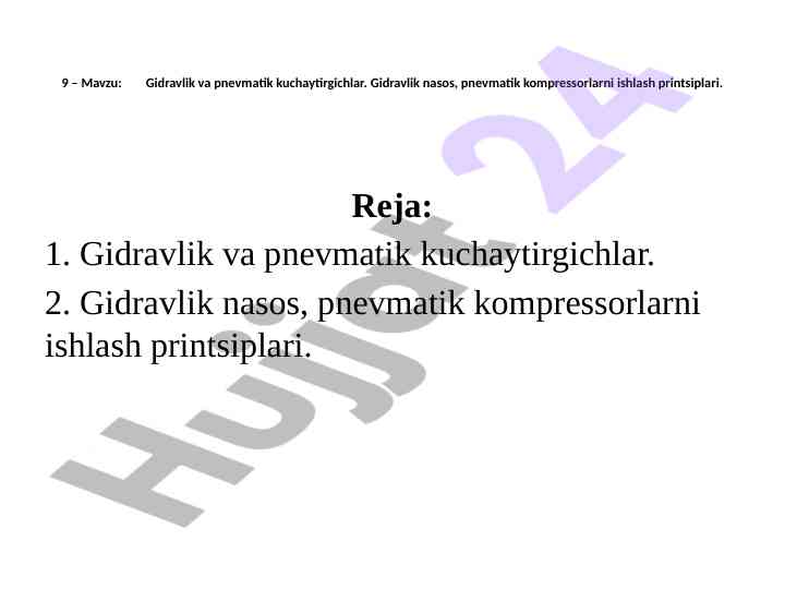 Gidravlik va pnevmatik kuchaytirgichlar tahlili