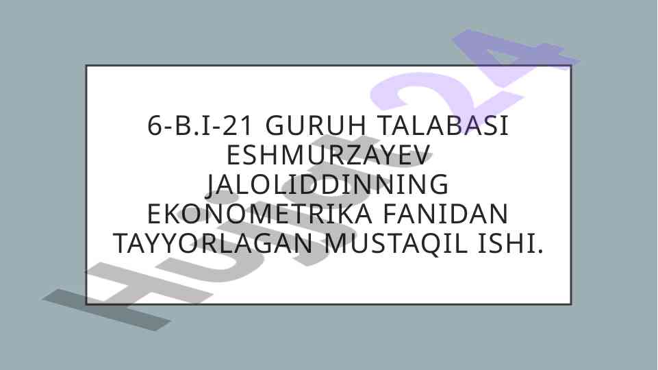 O'zbekistonda kichik biznesni ekonometrik tahlil