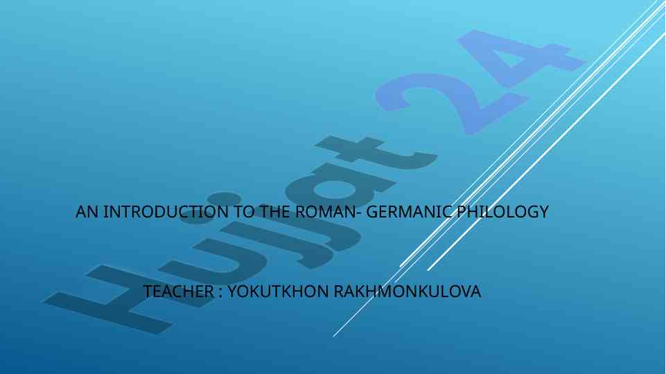 Introduction to roman-germanic philology overview