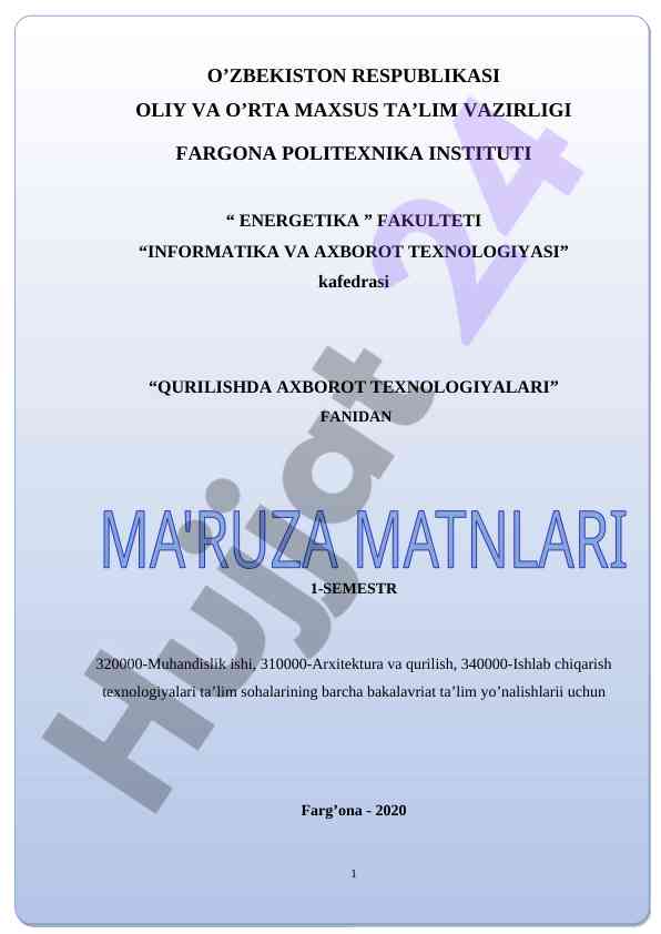 Qurilishda axborot texnologiyalari kurs ishlari