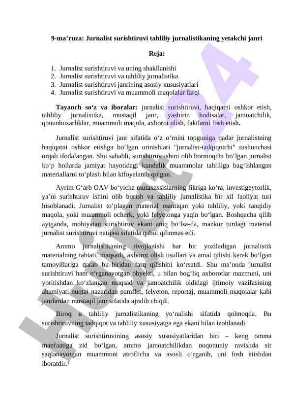 Jurnalist surishtiruvi tahliliy jurnalistika janri