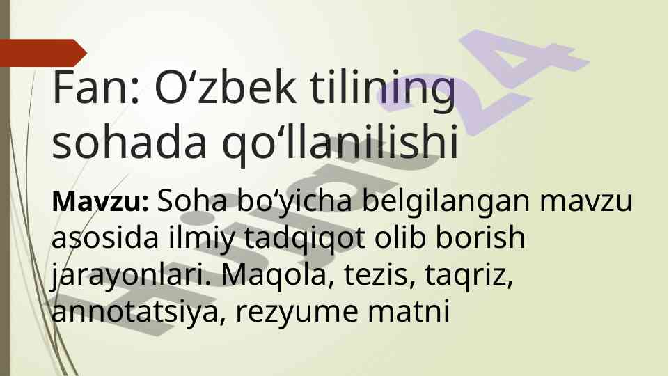 O‘zbek tilida ilmiy tadqiqot jarayonlari