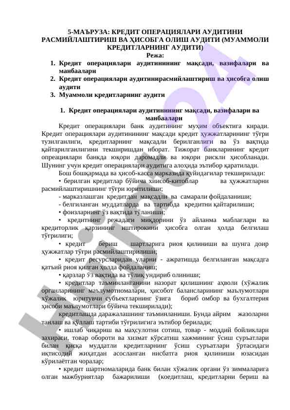 Kredit operatsiyalari auditining maksadlari va manbaalari