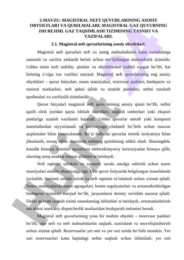 Magistral neft quvurlarining asosiy obyektlari tavsifi